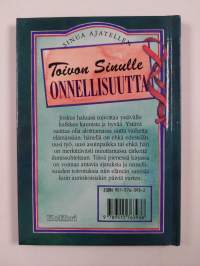 Toivon sinulle onnellisuutta