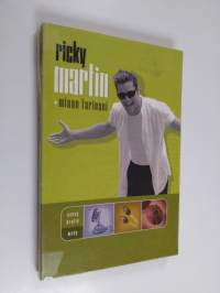 Ricky Martin : minun tarinani