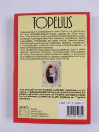 Topelius : kertomus Zachris Topeliuksen elämästä