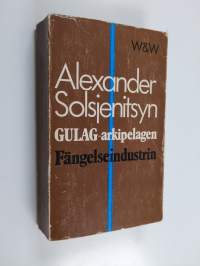 Gulag-arkipelagen - del 1 : Fängelseindustrin