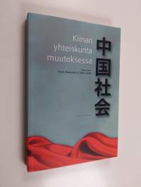 Kiinan yhteiskunta muutoksessa