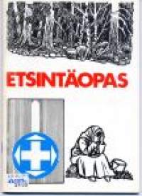 ETSINTÄOPAS, Suomen Punaisen Ristin julkaisusarja B 7/77