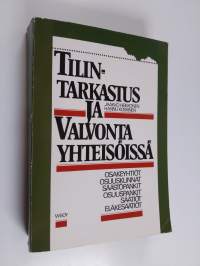 Tilintarkastus ja valvonta yhteisöissä : osakeyhtiöt, osuuskunnat, säästöpankit, osuuspankit, säätiöt, eläkesäätiöt