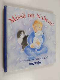 Missä on Nalleni? : kurkista luukkujen alle!