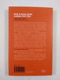 Niin kauas kuin aamua riittää : Lahden kansainvälinen kirjailijakokous 1963-2003