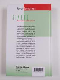 Sinkku : elävänä elämässä