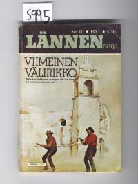 Lännensarja - Viimeinen Välirikko 10/1981