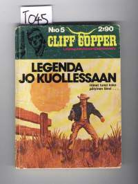 Cliff Copper 1976 / 5 - Legenda jo kuollessaan