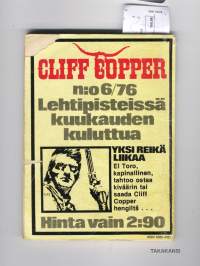 Cliff Copper 1976 / 5 - Legenda jo kuollessaan