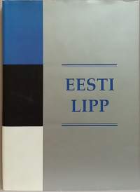 Eesti lipp. (Heraldiikka, Eestin valtion eri sektoreiden viralliset liput historioineen)