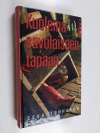 Kuolema savolaiseen tapaan : jännitysromaani