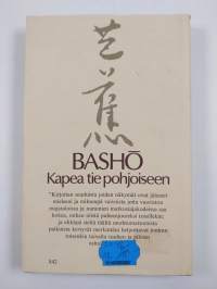 Kapea tie pohjoiseen ja muita matkakertomuksia