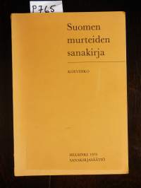 Suomen murteiden sanakirja : koevihko