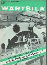 Wärtsilä Oy henkilöstölehti 1977 nr  2 / katsaus vuoteen 1976,