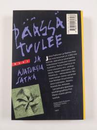 Päässä tuulee ja ajatuksia sataa
