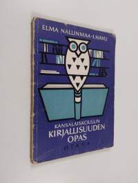 Kansalaiskoulun kirjallisuuden opas