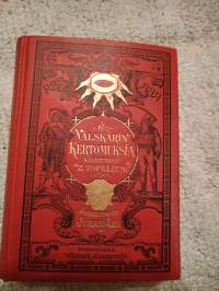 Välskärin kertomuksia  3.osa, Z. Topelius v. 1927