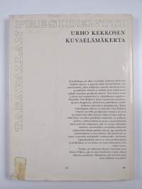 Tasavallan presidentti : Urho Kekkosen kuva-elämäkerta