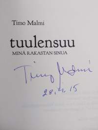 Tuulensuu : minä rakastan sinua (signeerattu)