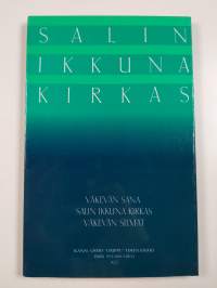 Salin ikkuna kirkas