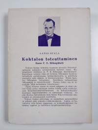 Kohtalon toteuttaminen : essee F. E. Sillanpäästä
