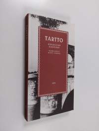 Tartto : kirjailijan kaupunki