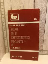 Major Solid State Audio Hi-Fi Construction Projects