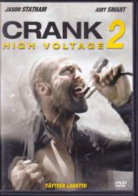 DVD - Crank 2, 2009. - Toimintatrilleri. Jason Statham, Amy Smart. Toimintatrillerin jatko-osa