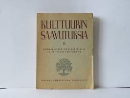 Kulttuurin saavutuksia II suomalaisten tiedemiesten ja taiteilijain esittämänä