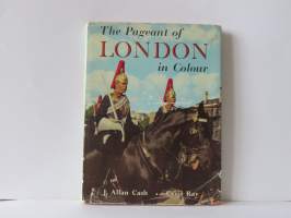 The Pageant of London in Colour