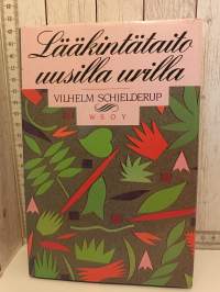 Lääkintätaito uusilla urilla - Akupunktuuri, biofysiikka, kokonaislääketiede