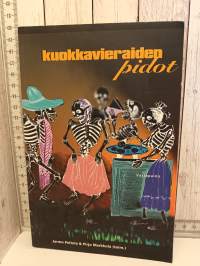 Kuokkavieraiden pidot