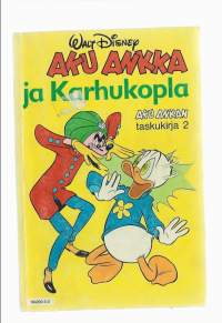 Aku Ankan taskukirja  nr  2 /  Aku Ankka ja Karhukopla 3. painos 1983