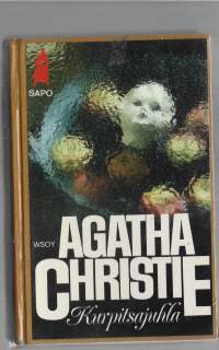 Kurpitsajuhla/Christie, Agatha ,