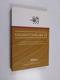 Ulosottolaki II : ulosmittaus ja realisointi, säädökset ja hallituksen esitys
