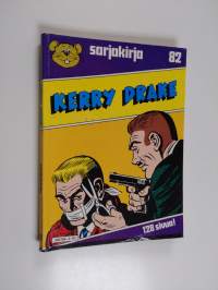 Sarjakirja 82 : Kerry Drake
