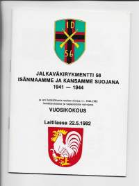 Jalkaväkirykmentti 56 isänmaamme ja kansamme suojana 1941-44 vuosikokous Laitilassa 1982