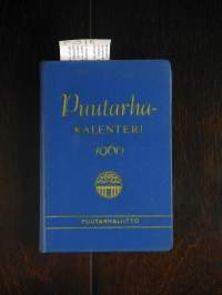 Puutarhakalenteri 1960