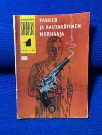 Parker ja rautakätinen murhaaja / Kuukauden Shokki nro 1 /1965