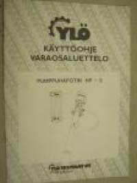 Ylö pumppuhapotin HP-5 käyttöohje, varaosaluettelo, bruksanvisning, reservdelskatalog