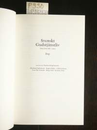 Dop - Årsbok för svenskt gudstjänstliv – Årgång 86/2011