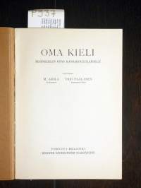 Oma kieli - Äidinkielen opas kansakoululaisille