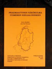 Pragmaattinen näkökulma Itämeren kielialueeseen