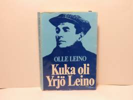 Kuka oli Yrjö Leino