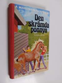 Den skrämda ponnyn
