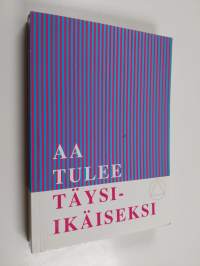 AA tulee täysi-ikäiseksi