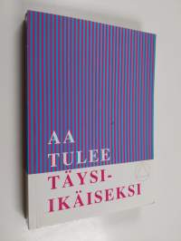 AA tulee täysi-ikäiseksi