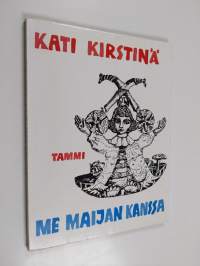 Me Maijan kanssa