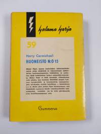 Huoneisto n:o 15 : salapoliisiromaani