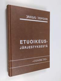 Etuoikeusjärjestyksestä pakkotäytäntöönpanossa : erityisesti silmällä pitäen kiinteistön pakkohuutokauppaa